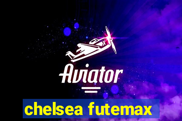 chelsea futemax